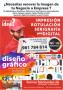 Venta Otros Servicios: servicios gráficos, rotulación, serigrafía